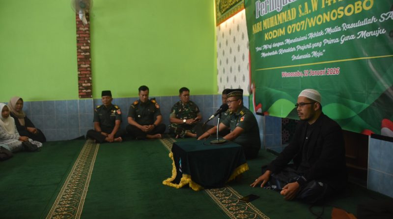 Kodim 0707/Wonosobo Gelar Peringatan Isra Mi’raj Nabi Muhammad SAW 1447 H/2026 M, Tekankan Teladan Akhlak Rasul untuk Bentuk Prajurit Prima Kodim 0707/Wonosobo Gelar Peringatan Isra Mi’raj Nabi Muhammad SAW 1447 H/2026 M, Tekankan Teladan Akhlak Rasul untuk Bentuk Prajurit Prima